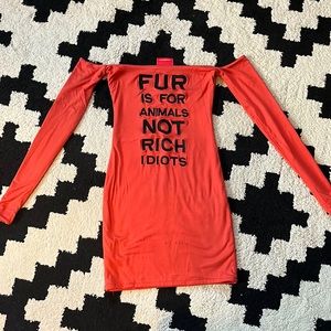 O-MIGHTY Say No To Fur dress